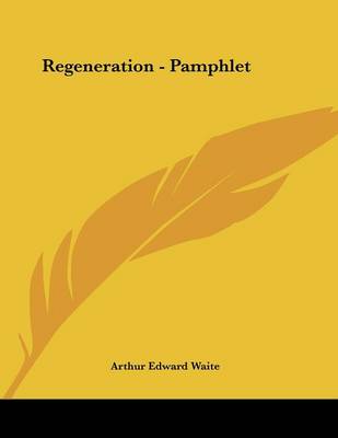 Book cover for Regeneration - Pamphlet