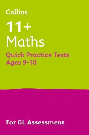 Cover of 11+ Maths Quick Practice Tests Age 9-10 (Year 5)