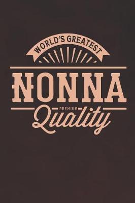 Book cover for World's Greatest Nonna Premium Quality