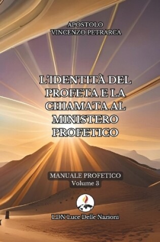 Cover of L'identita del profeta e la chiamata al ministero profetico