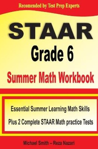 Cover of STAAR Grade 6 Summer Math Workbook