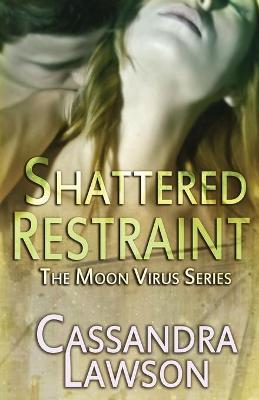 Book cover for Shattered Restraint