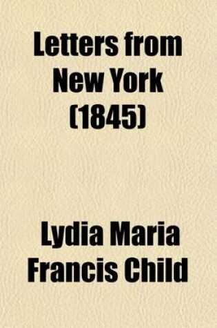 Cover of Letters from New York; Second Series