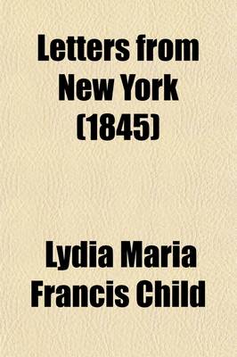 Book cover for Letters from New York; Second Series