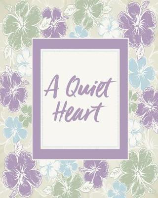 Book cover for A Quiet Heart