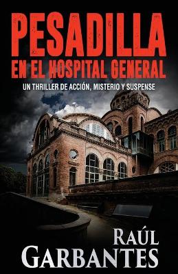 Book cover for Pesadilla en el Hospital General