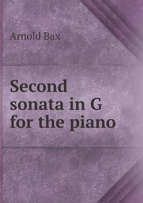 Book cover for Second sonata in G for the piano