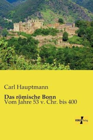 Cover of Das roemische Bonn