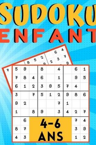 Cover of Sudoku enfant 4-6 Ans