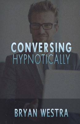Book cover for Conversing Hypnotically
