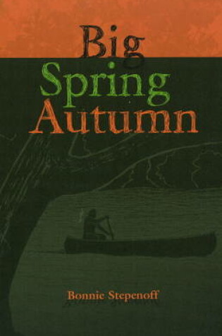 Cover of Big Spring Autumn