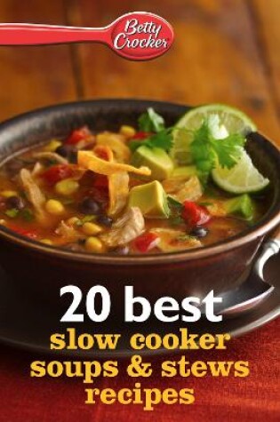 Cover of 20 Best Slow Cooker Soup & Stew Recipes