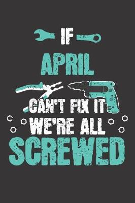 Book cover for If APRIL Can't Fix It