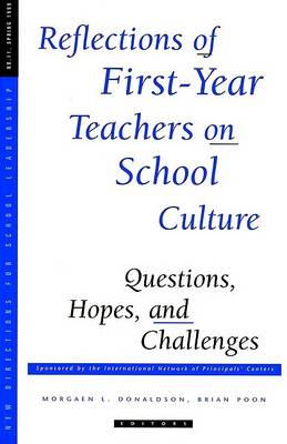 Book cover for Reflections First Year Teachers 11 RE: Questions, Hopes, and Challenges (New Directio Ns for School Leadership, Mngrph 11, July 99 Sl)