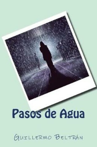 Cover of Pasos de Agua