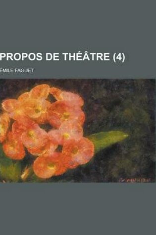 Cover of Propos de Theatre (4)