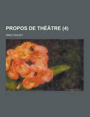 Book cover for Propos de Theatre (4)