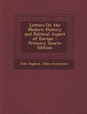 Book cover for Letters on the Modern History and Political Aspect of Europe