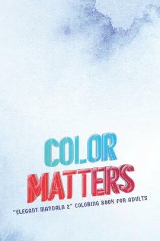 Cover of Color Matters