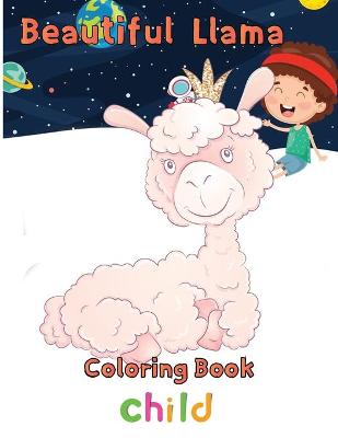 Book cover for Beautiful Llama Coloring Book child