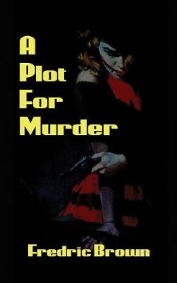 Book cover for A Plot for Murder