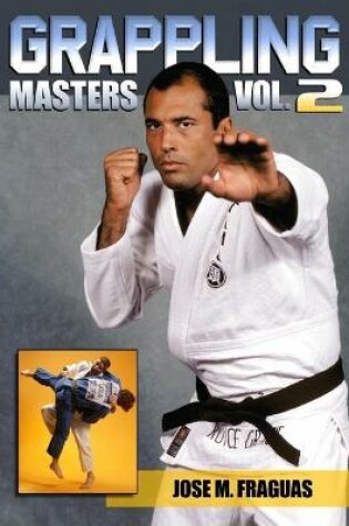 Cover of Grappling Masters Volume 2
