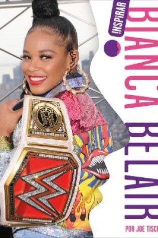 Cover of Bianca Belair