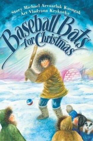 Cover of Baseball Bats for Christmas
