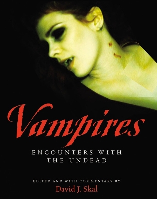 Book cover for Vampires: Encounters With The Undead