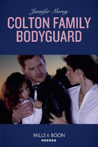 Cover of Colton Family Bodyguard