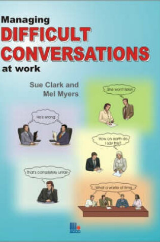 Cover of Managing Difficult Conversations at Work