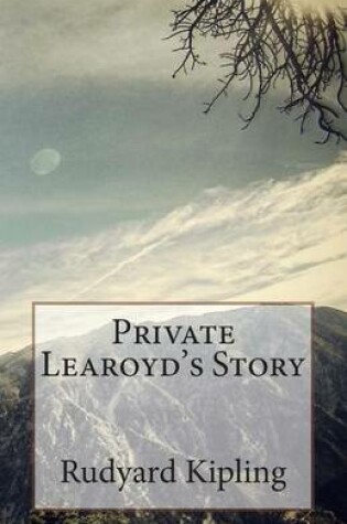 Cover of Private Learoyd's Story