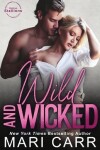 Book cover for Wild and Wicked