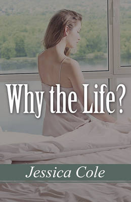 Book cover for Why the Life?