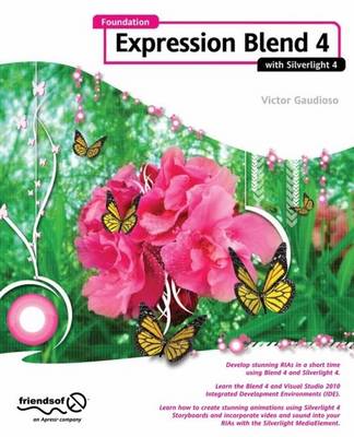 Book cover for Foundation Expression Blend 4 with Silverlight