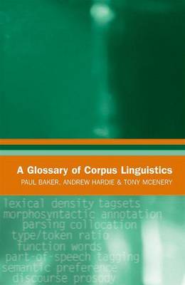 Book cover for Glossary of Corpus Linguistics, A. Glossaries in Linguistics.