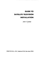 Book cover for Guide to Satellite Television Installation