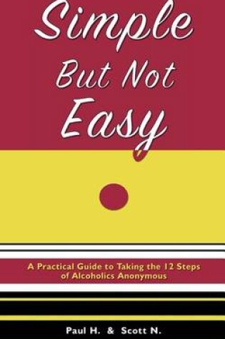 Cover of Simple But Not Easy