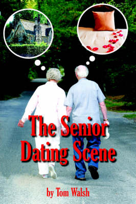 Book cover for The Senior Dating Scene