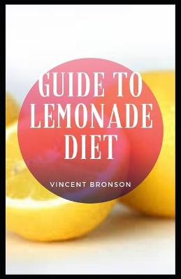 Book cover for Guide to Lemonade Diet