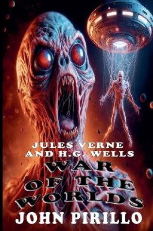 Cover of Jules Verne and H.G. Wells War of the Worlds