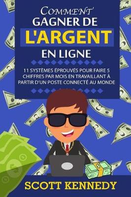 Book cover for Comment Gagner de L'Argent En Ligne