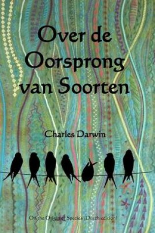 Cover of Over de Oorsprong Van Soorten