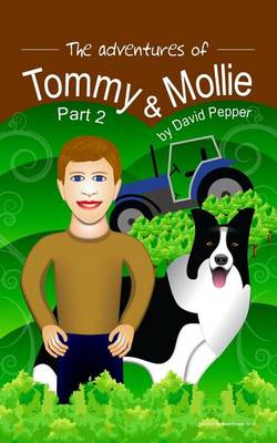 Book cover for The Adventures of Tommy & Mollie - Part 2