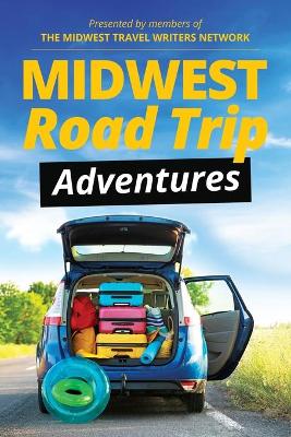 Cover of Midwest Road Trip Adventures