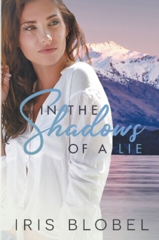 Cover of In the Shadows of a Lie
