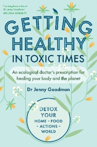 Cover of Getting Healthy in Toxic Times