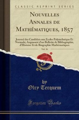 Cover of Nouvelles Annales de Mathematiques, 1857, Vol. 16