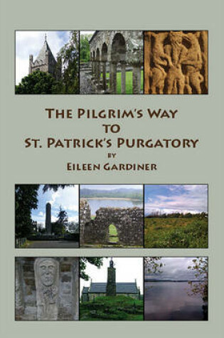 Cover of The Pilgrim's Way to St. Patrick's Purgatory