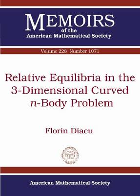 Book cover for Relative Equilibria in the 3-Dimensional Curved n-Body Problem